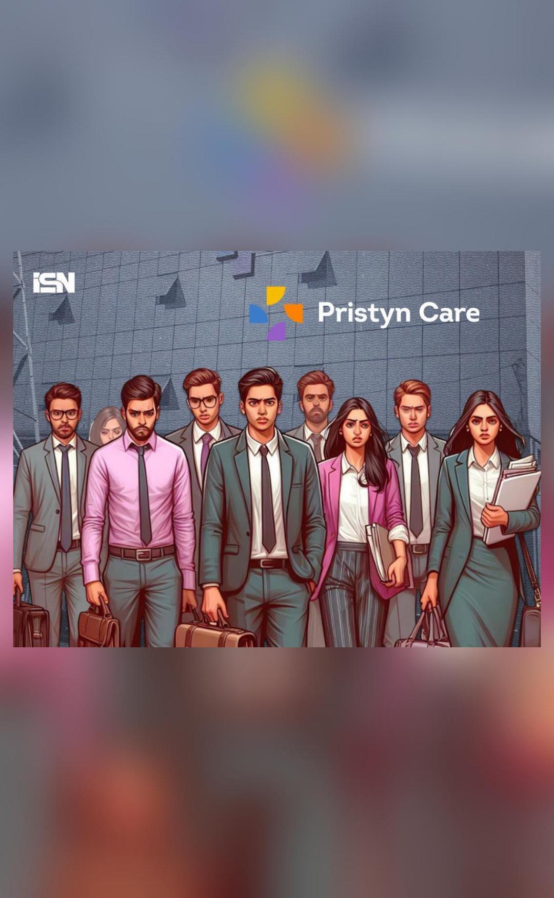 Unicorn Pristyn Care lays off 120 employees to become profitable