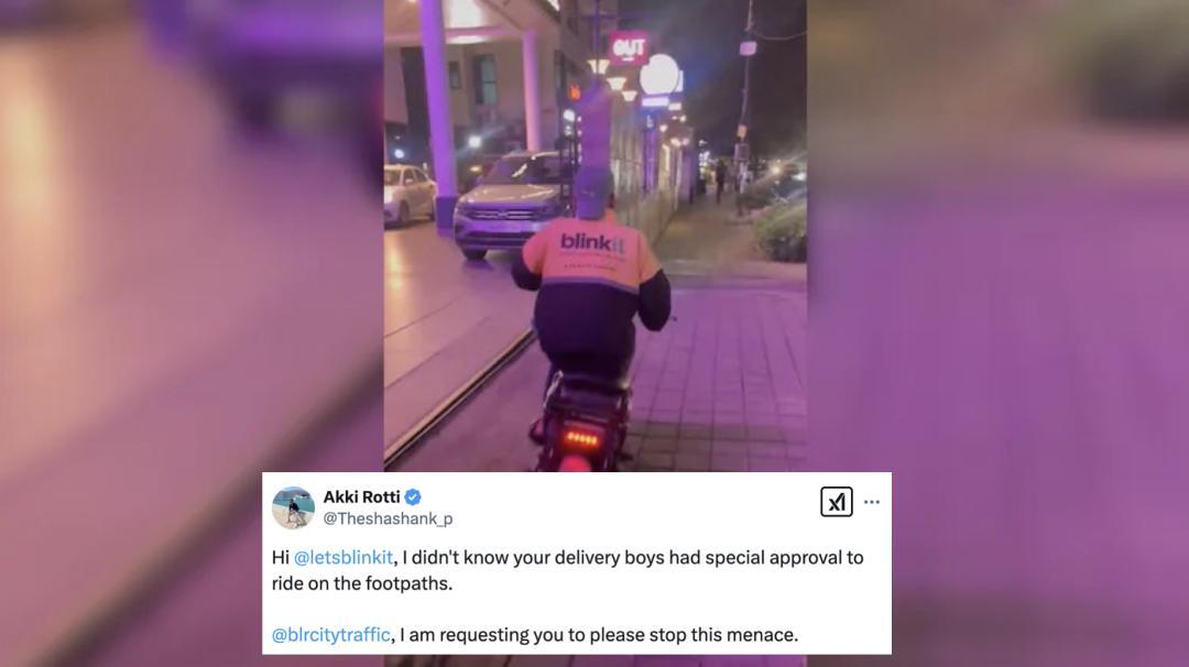 Blinkit delivery agent seen driving on footpath in B'luru, company & traffic police respond