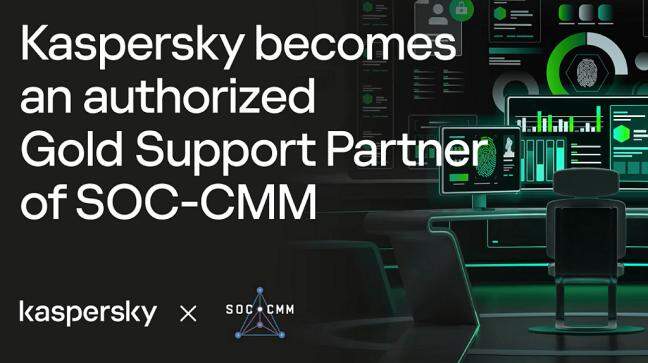 Kaspersky becomes SOC-CMM Gold Partner to boost SOC Security