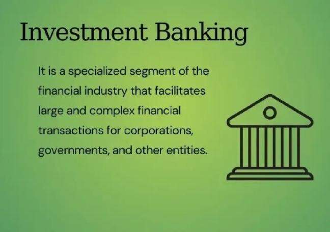 What is investment banking? 