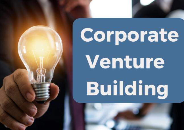 What is corporate venture building?