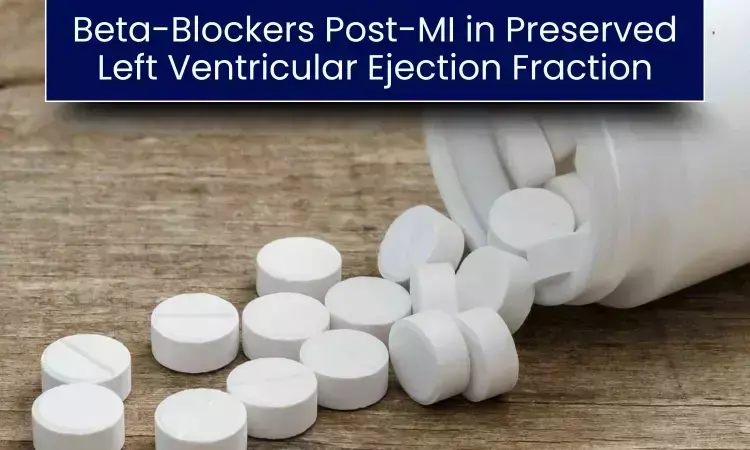 Beta-blockers show no benefit after myocardial infarction: Study